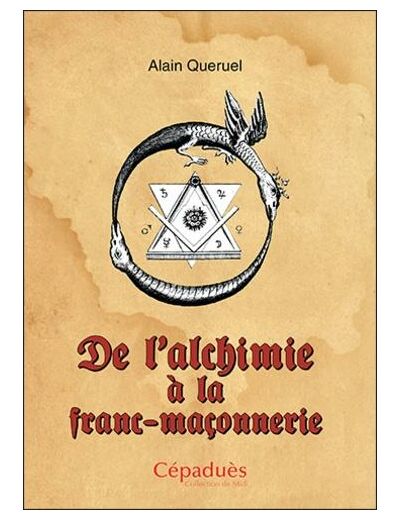 De l'alchimie à la franc-maçonnerie