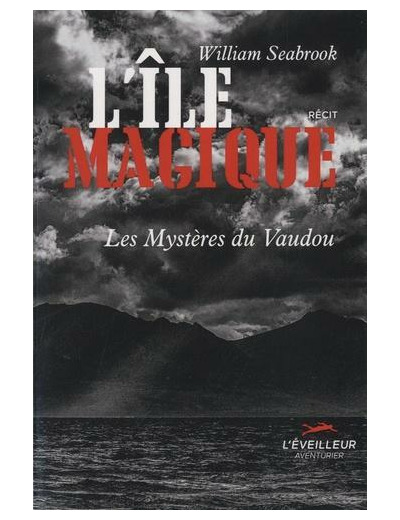 L'Ile magique - Les mystères du Vaudou