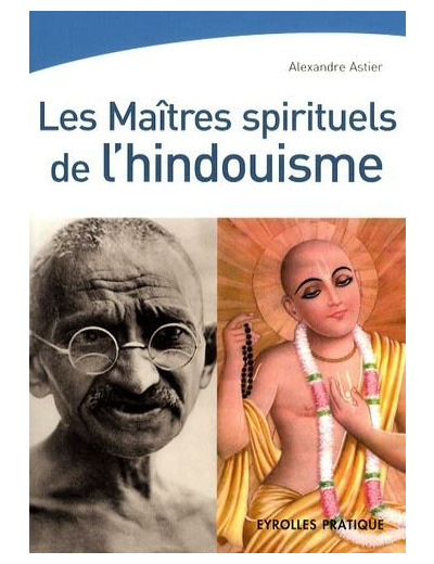 Les maîtres spirituels de l'hindouisme