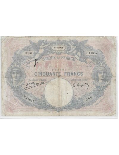 FRANCE 50 FRANCS BLEU ET ROSE SERIE T.11647 5-3-1925 TB+