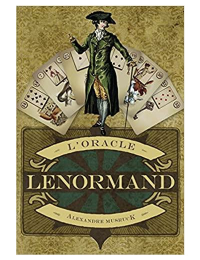 L'Oracle Lenormand - Avec 39 cartes