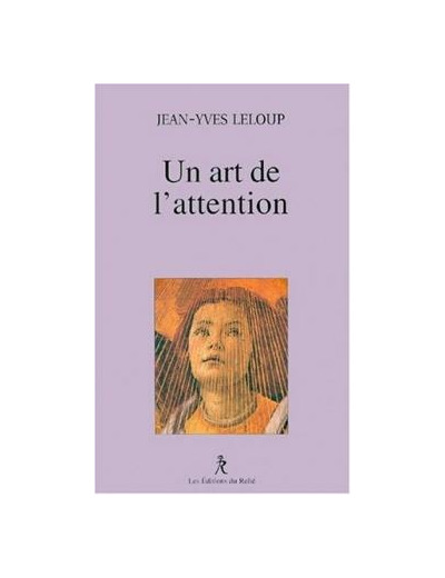 Un art de l'attention