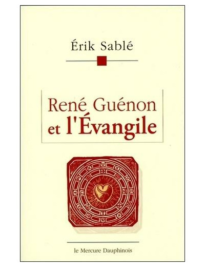 René Guénon et l'Evangile