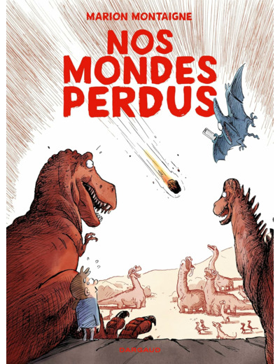 NOS MONDES PERDUS