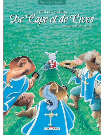 DE CAPE ET DE CROCS T11 - VINGT MOIS AVANT