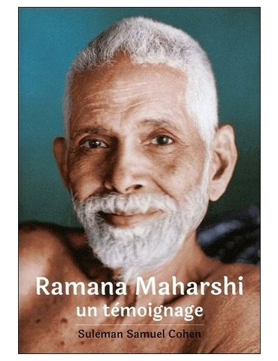 Ramana Maharshi - Un témoignage