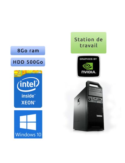 Lenovo ThinkStation S30 TW - Windows 10 - E5-1620 v2 8GB 500GB - K2000 - Ordinateur Tour Workstation PC