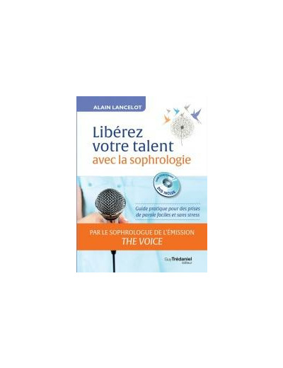 Libérez votre talent avec la sophrologie (CD)