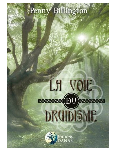 La voie du druidisme