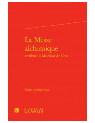 La Messe alchimique attribuée à Melchior de Sibiu