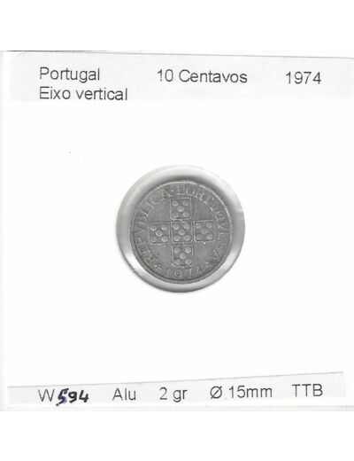 PORTUGAL 10 CENTAVOS 1974 EIXO VERTICAL TTB FRAPPE MEDAILLE