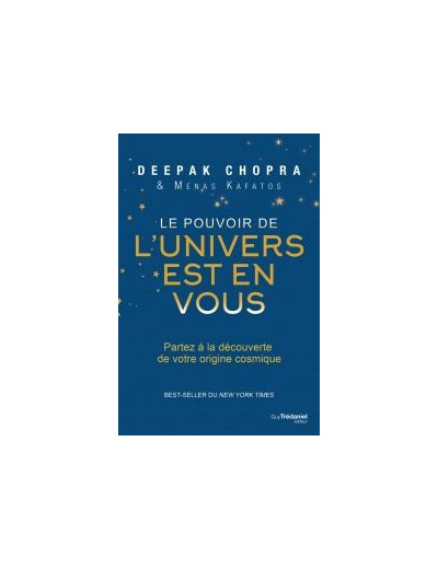 Le pouvoir de l'Univers est en vous