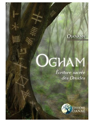 Ogham - Ecriture sacrée des Druides