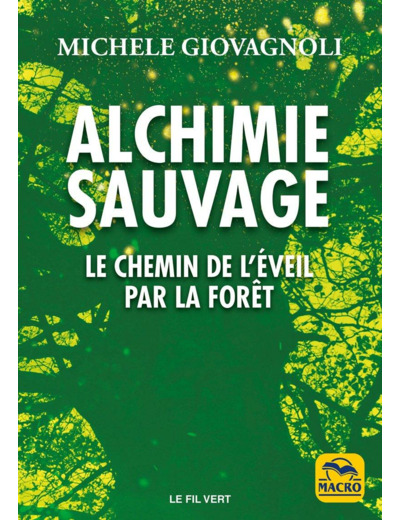 Alchimie Sauvage