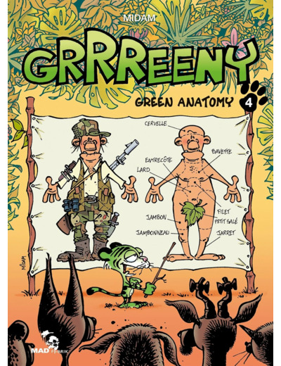 GRRREENY - TOME 04 - GREEN ANATOMY