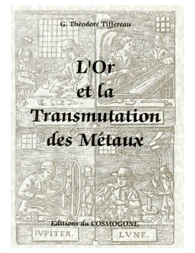 L'or et la transmutation des métaux