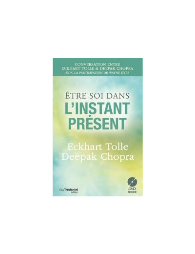 Etre soi dans l'instant présent (DVD)