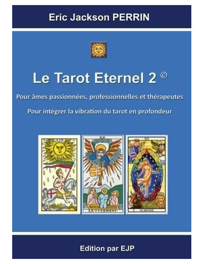 Le tarot éternel - Tome 2