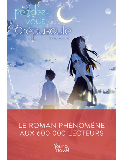 RENDEZ-VOUS AU CREPUSCULE (ROMAN)