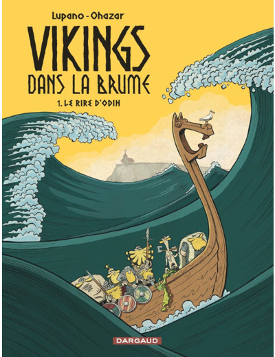 VIKINGS DANS LA BRUME - TOME 1 - VIKINGS DANS LA BRUME