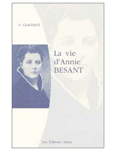 La vie d'Annie Besant