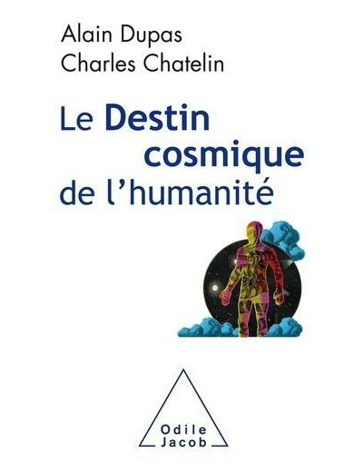 Le destin cosmique de l'humanité