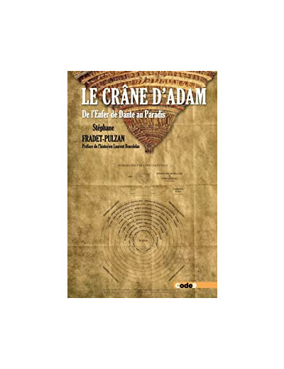 Le crâne d'Adam - De l'enfer de Dante au paradis