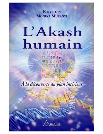 L'Akash humain - A la découverte du plan intérieur