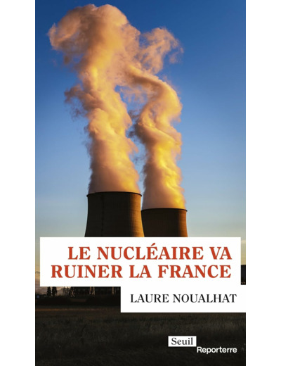 LE NUCLEAIRE VA RUINER LA FRANCE
