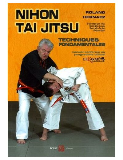 Le Nihon Tai Jitsu - Techniques fondamentales