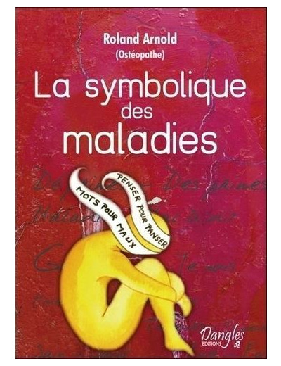 La symbolique des maladies