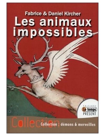 Les animaux impossibles