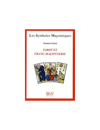 N°78 Thomas Grison, TAROT ET FRANC-MAÇONNERIE