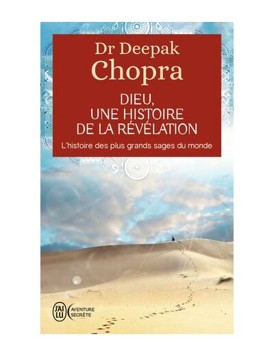 Dieu : une histoire de la révélation