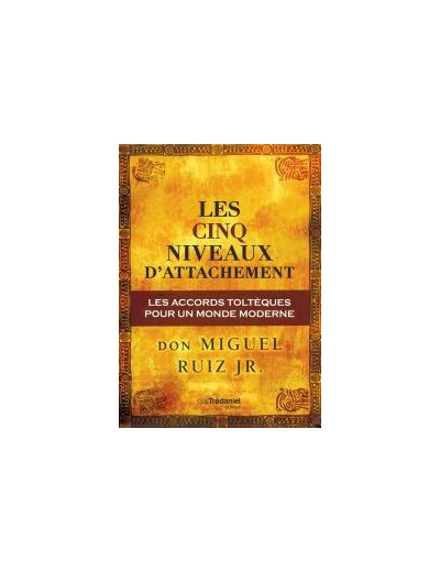 Les cinq niveaux d'attachement