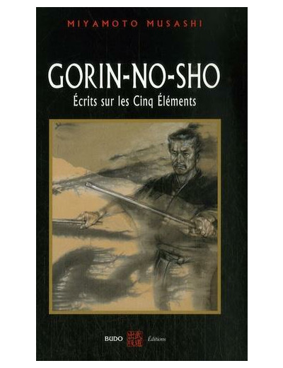 Gorin-No-Sho - Ecrits sur les cinq éléments