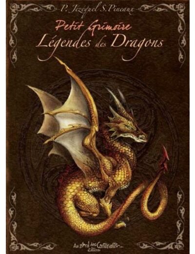 Petit Grimoire : Légendes des Dragons