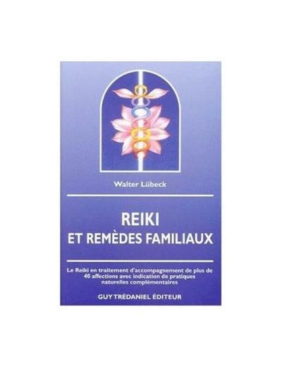 REIKI ET REMÈDES FAMILIAUX