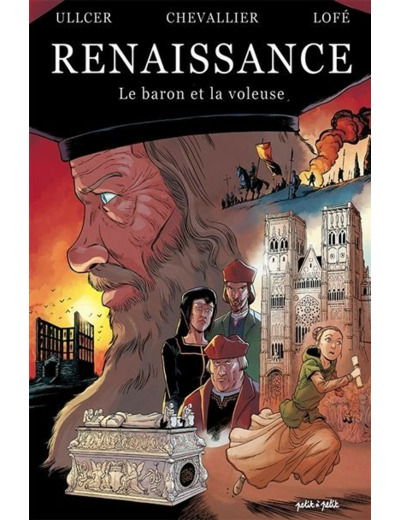 Renaissance, Le Baron et la voleuse