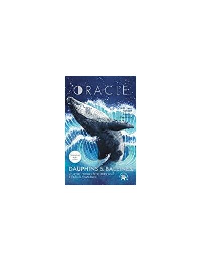 Oracle, dauphins et baleines