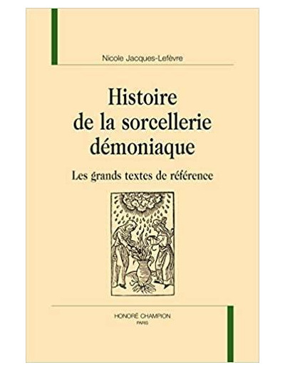 Histoire de la sorcellerie démoniaque