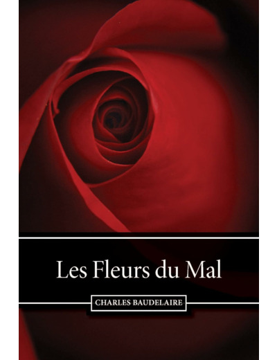 LES FLEURS DU MAL