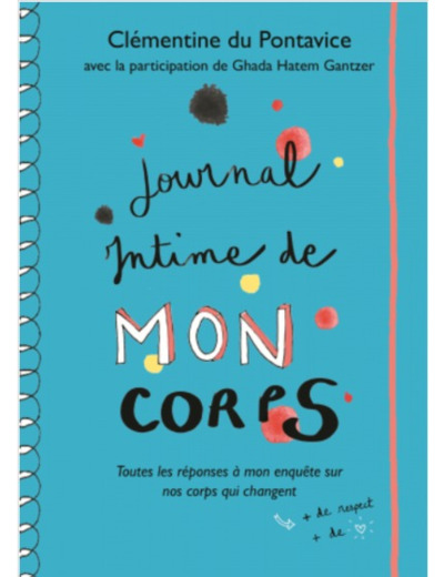JOURNAL INTIME DE MON CORPS - TOUTES LES REPONSES A MON ENQUETE SUR NOS CORPS QUI CHANGENT