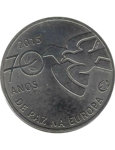 PORTUGAL 2015 2.50 EURO 70 ANS DE LA PAIX EN EUROPE SUP