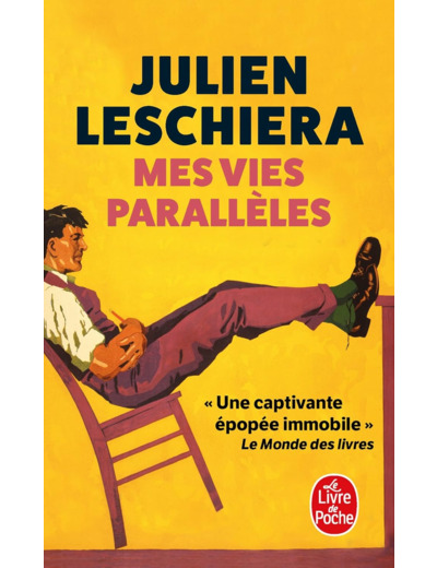 MES VIES PARALLELES