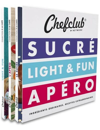Chefclub Network Sucré, Light et fun, Apéro