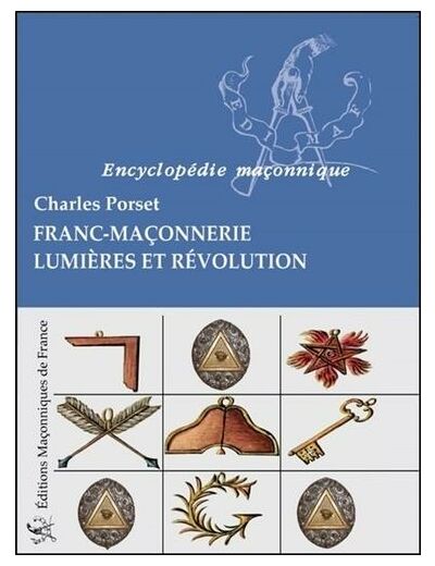 Franc-maçonnerie - Lumières et révolution