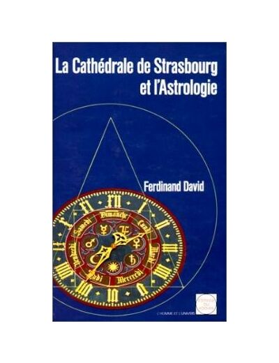 La cathédrale de Strasbourg et l'astrologie