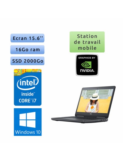 Dell Precision 7520 - Windows 10 - i7 16Go 2To SSD - 15.6 - Webcam - M2200 - Station de Travail Mobile PC Ordinateur