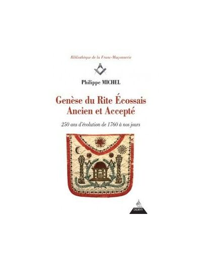 Genèse du rite écossais ancien et accepté